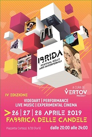 IBRIDA 2019 - Il Festival delle Arti Intermediali a Forl