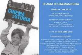 FESTA DI ROMA 14 - 10 anni di Cinema&Storia