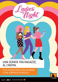 LADIES NIGHT - Al via le serate al cinema tra ragazze nei The Space Cinema