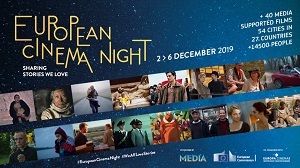 EUROPEAN CINEMA NIGHT 2019 - In Italia al Cinema Farnese di Roma, al Cinema Beltrade di Milano ed al Cinema Modernissimo di Napoli