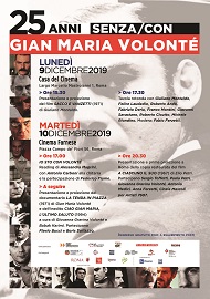 25 ANNI SENZA/CON GIAN MARIA VOLONT - Roma ricorda uno dei pi grandi attori della storia del cinema