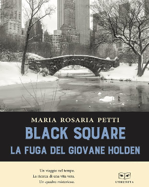 BLACK SQUARE - Un Romanzo tra Roma, New York e San Pietroburg