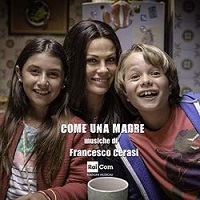 COME UNA MADRE - La colonna sonora di Francesco Cerasi