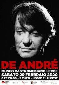 CINEMA AL MUSEO A LECCE - Il 29 febbraio una serata dedicata a Fabrizio De Andr