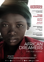 AFRICAN DREAMERS - Anteprima a Milano il 10 marzo