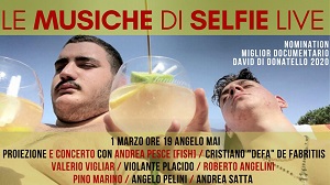 SELFIE - Le musiche del film live all'Angelo Mai di Roma