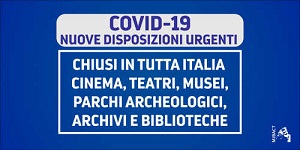 COVID-19 NUOVE DISPOSIZIONI URGENTI - Chiusi i cinema