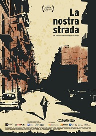 LA NOSTRA STRADA - In concorso al Biografilm Festival