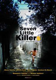 SEVEN LITTLE KILLERS - Dal 19 giugno direttamente in streaming