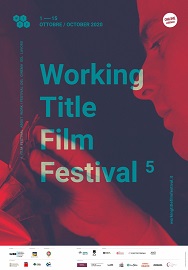 WORKING TITLE FILM FESTIVAL 5 - 59 film in concorso