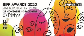 RIFF - ROME INDEPENDENT FILM FESTIVAL 19 - Online dal 27 novembre