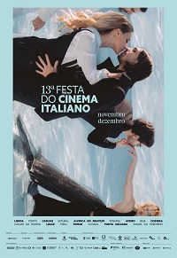 FESTA DO CINEMA ITALIANO 13 - A Lisbona il meglio del cinema italiano