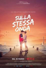 SULLA STESSA ONDA - Da oggi disponibile in streaming