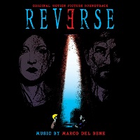 REVERSE - La colonna sonora di Marco Del Bene aka Korben