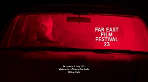 FAR EAST FILM FESTIVAL 23 - Nuove date e nuova location
