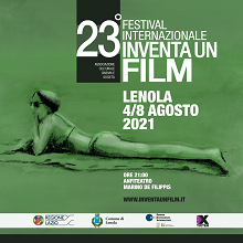 INVENTA UN FILM 23 - Dal 4 all'8 agosto a Lenola