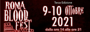 ROMA BLOOD FEST - Arriva la terza edizione