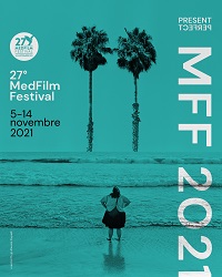 MEDFILM FESTIVAL 27 - Dal 5 al 14 novembre a Roma