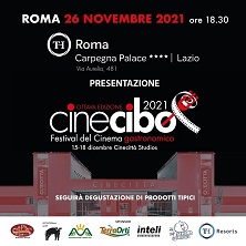 CINECIBO FESTIVAL 2021 - Venerd 26 novembre a Cinecitta'