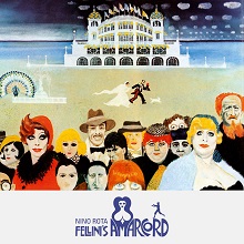 AMARCORD - Torna la colonna sonora del film di Fellini