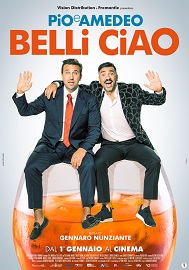 BELLI CIAO - Al cinema dal 1 gennaio 2022