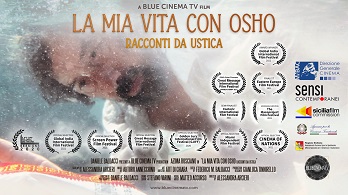 LA MIA VITA CON OSHO: RACCONTI DA USTICA - In streaming