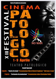 FESTIVAL DEL CINEMA PATOLOGICO 13 - Dall'1 al 9 aprile