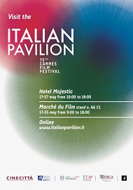CANNES 2022 - Dal 17 al 27 maggio l'Italian Pavilion