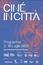 CINE' IN CITTA' - Il programma per il pubblico nellarena a cielo aperto al centro di Riccione