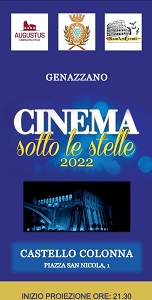 FESTA DEL CINEMA SOTTO LE STELLE - Dal 20 luglio al 13 agosto del Castello Colonna di Genazzano
