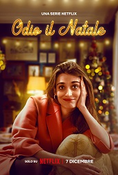 ODIO IL NATALE - Dal 7 dicembre su Netflix