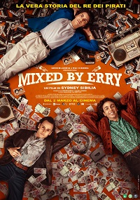 MIXED BY ERRY - Dal 2 marzo al cinema