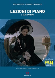 LEZIONI DI PIANO - Un saggio per il film di Jane Campion