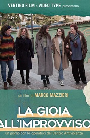 LA GIOIA ALL'IMPROVVISO - Anteprima il 30 marzo al Cinema Astra di Parma