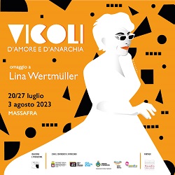 VICOLI CORTI 18 - Edizione large con un omaggio  a Lina Wertmuller