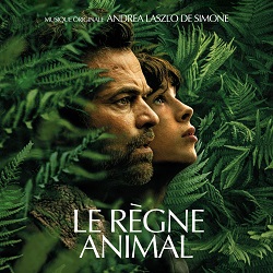 LE REGNE ANIMAL - Le musiche di Andrea Laszlo De Simone