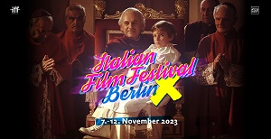 ITALIAN FILM FESTIVAL BERLIN 10 - Il programma