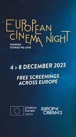 EUROPEAN CINEMA NIGHT 2023 - Le tappe italiane