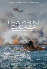 I BAMBINI DI GAZA - Al cinema dal 28 marzo