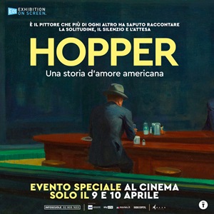 HOPPER. UNA STORIA DAMORE AMERICANA - Al cinema solo il 9 e 10 aprile