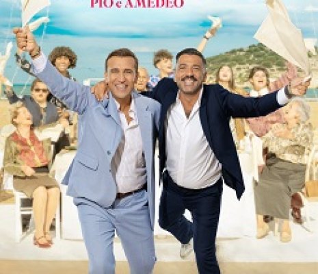 OI VITA MIA - Al cinema dal 27 novembre il film di Pio e Amedeo