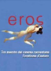 locandina di "Eros"