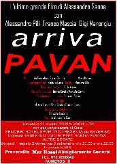 locandina di "Arriva Pavan"