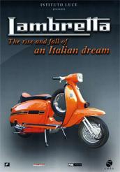 locandina di "Lambretta: L`Altra Faccia del Miracolo Italiano"