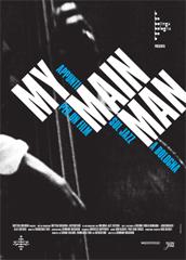 locandina di "My Main Man - Appunti per un film sul jazz a Bologna"