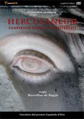 locandina di "Herculaneum, Diari del Buio e della Luce"