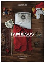 locandina di "I am Jesus"