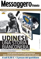 locandina di "Udinese - Una Storia Bianconera"