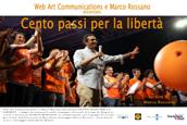 locandina di "Cento Passi per la Libertà - Viaggio Documentario nella Campagna Elettorale di Luigi de Magistris"