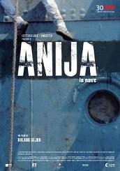 locandina di "Anija - La Nave"